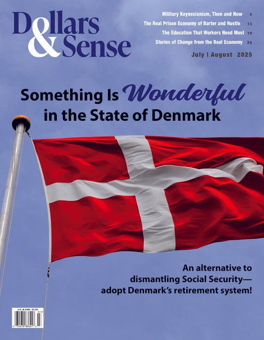 Dollars & Sense Issue 379 (July/August 2025)