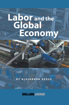 Labor and the Global Economy (1st edition)