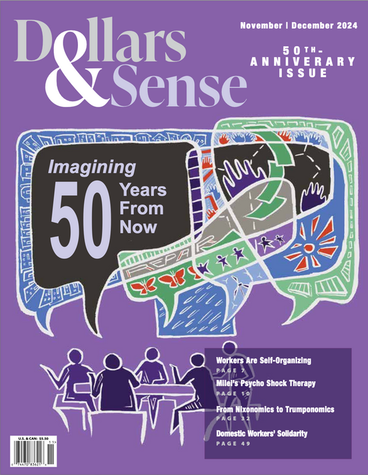 Dollars & Sense Issue 375 (Nov/Dec 2024)