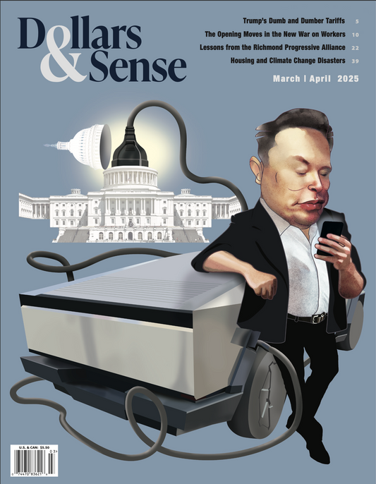 Dollars & Sense Issue 377 (March/April 2025)