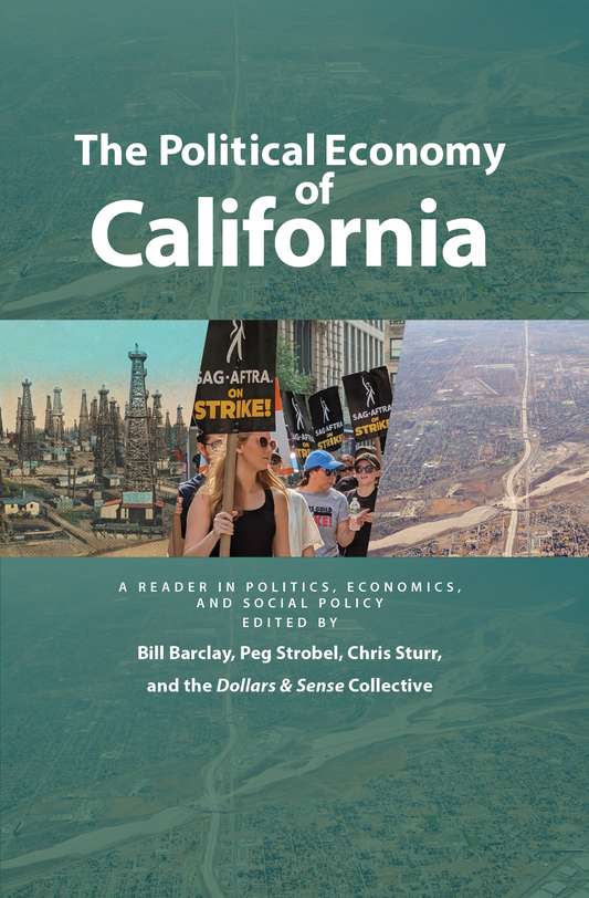 The Political Economy of California (1st edition)