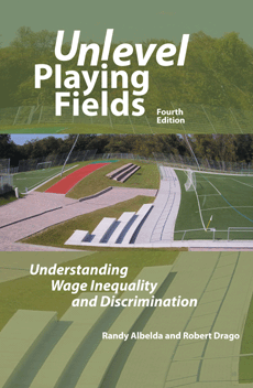 Unlevel Playing Fields: Understanding Wage Inequality and Discriminati ...